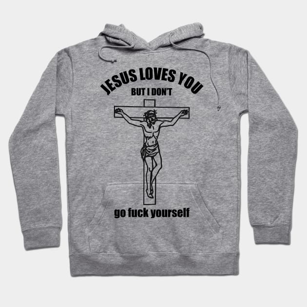 JESUS LOVES YOU Hoodie by HelloShop88